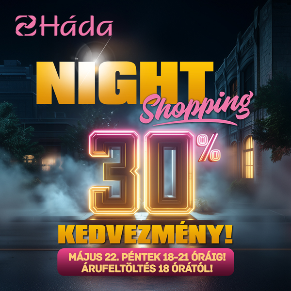 Háda: 30% kedvezmény május 22-én